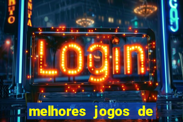 melhores jogos de para android
